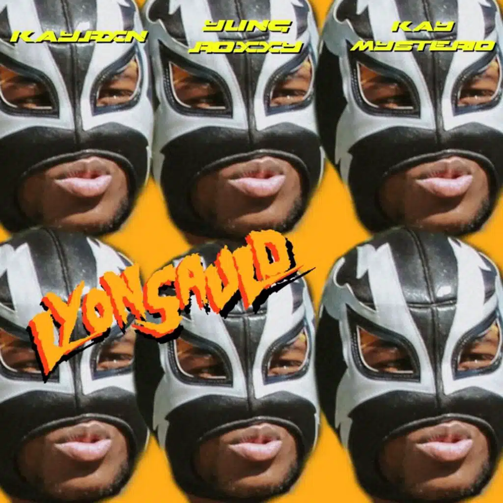 KAYRXN, Yung Roxxy & Kay Mysterio