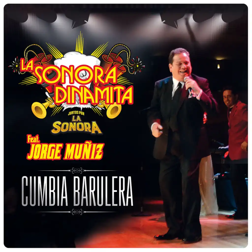 Cumbia Barulera (feat. Jorge Muñiz)