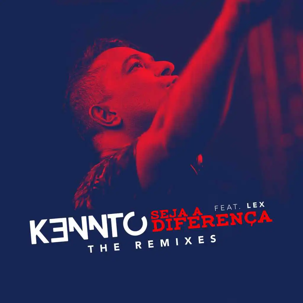 Seja A Diferenca (The Remixes)