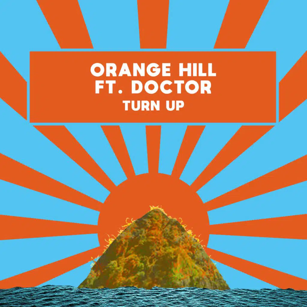 Turn Up (feat. Doctor)