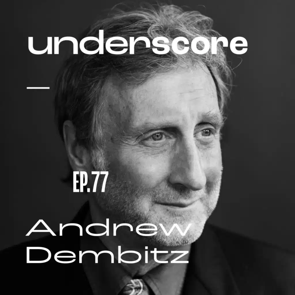 077 • ANDREW DEMBITZ