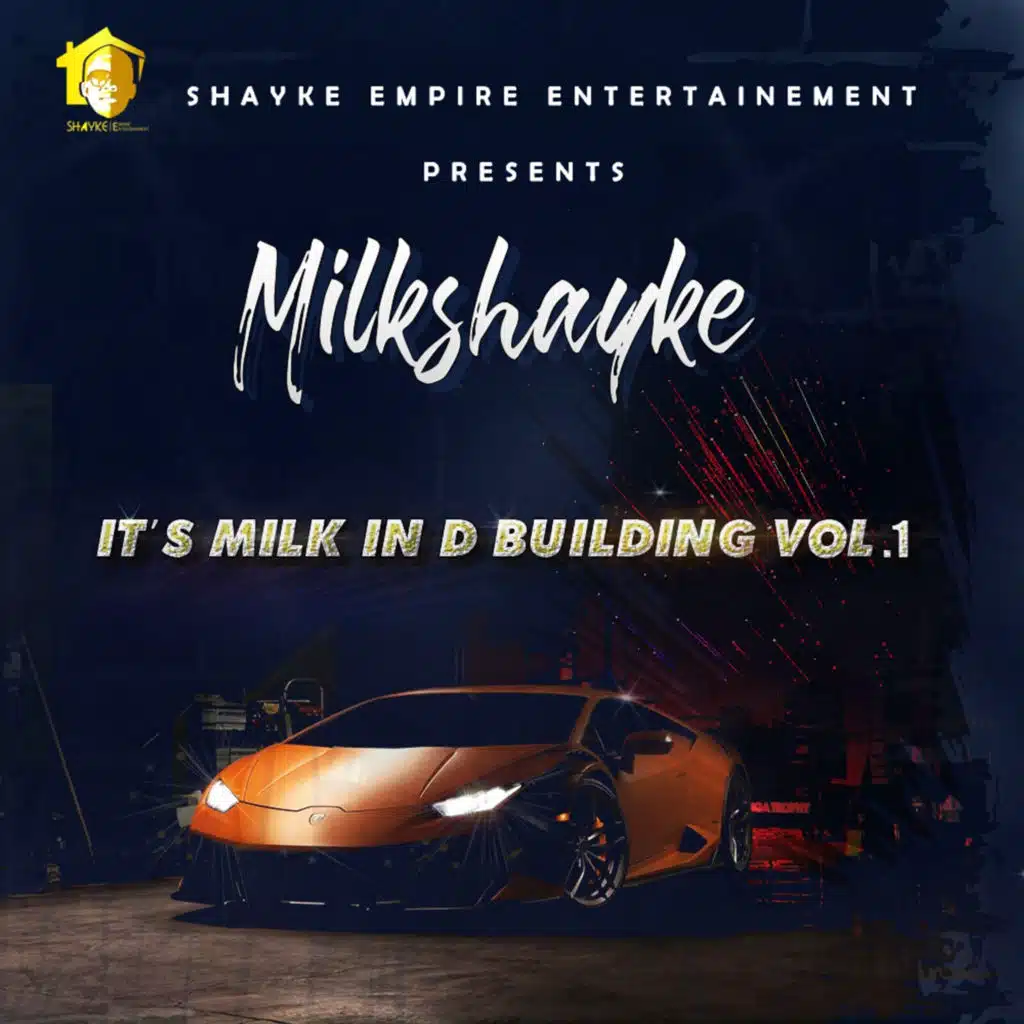Its Milk in D Building Vol. 1
