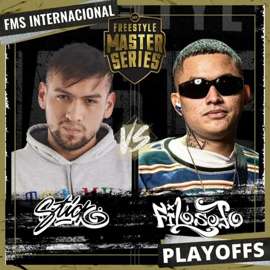 Stick Vs Filosofo- Playoffs - FMS Internacional 2021-2022 (Live)
