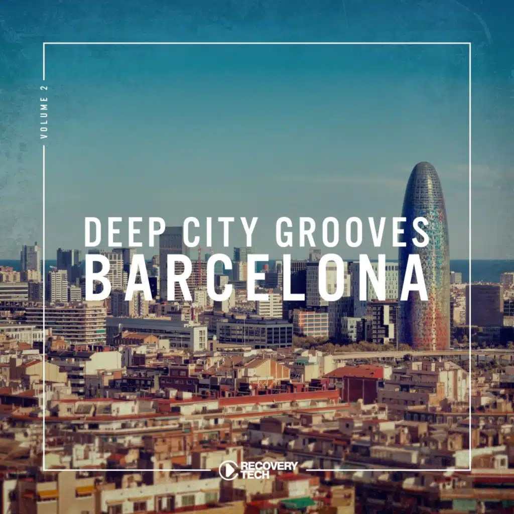 Deep City Grooves Barcelona, Vol. 2