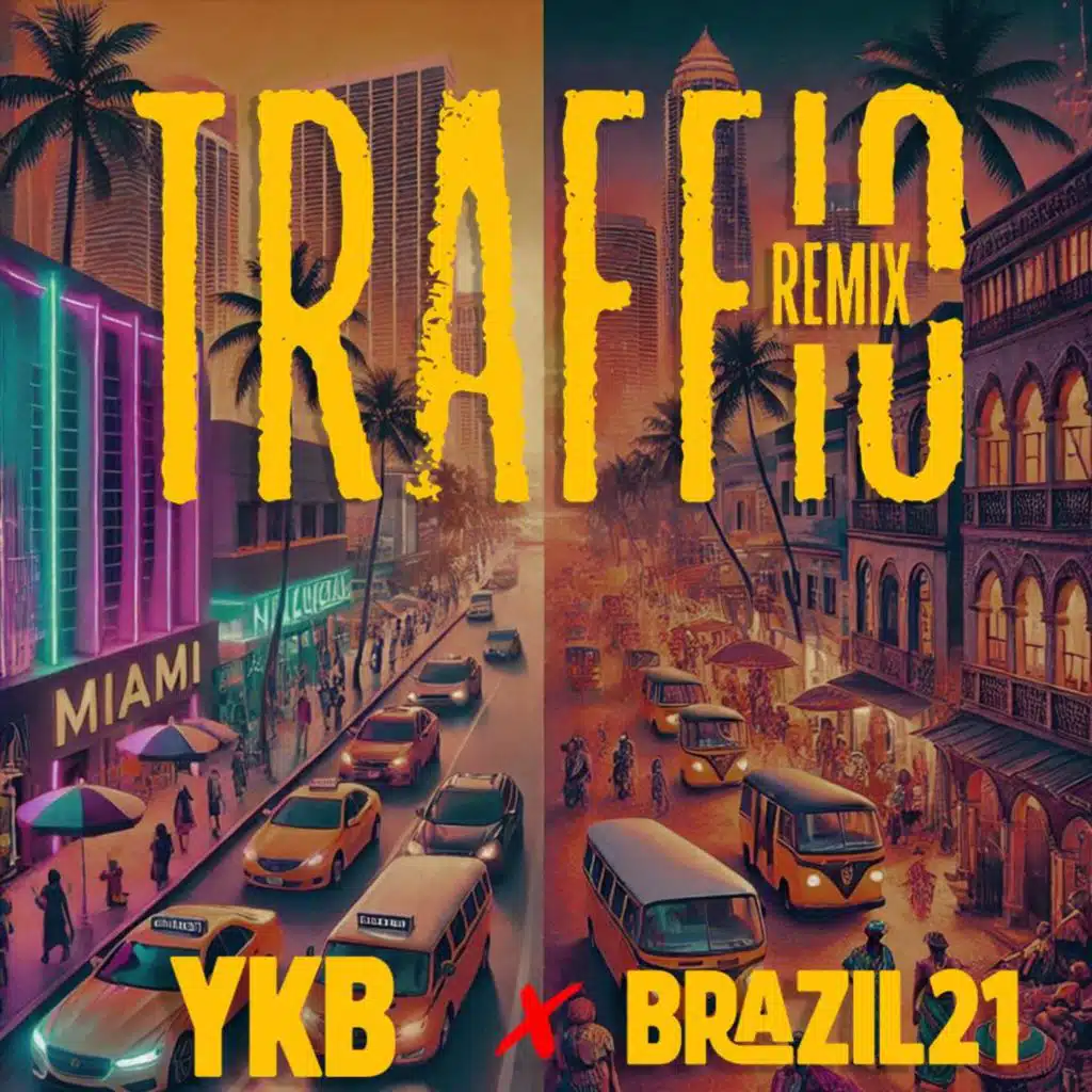 Traffic (Brazil21 Remix)