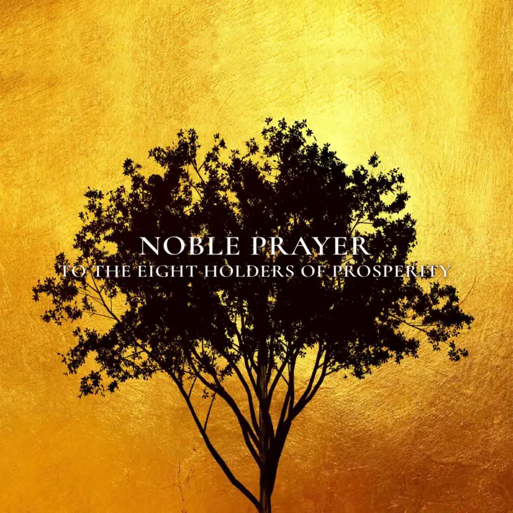 Noble Prayer To the Eight Holders of Prosperity