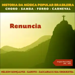 Renuncia (Original Recordings 1941 - 1945)