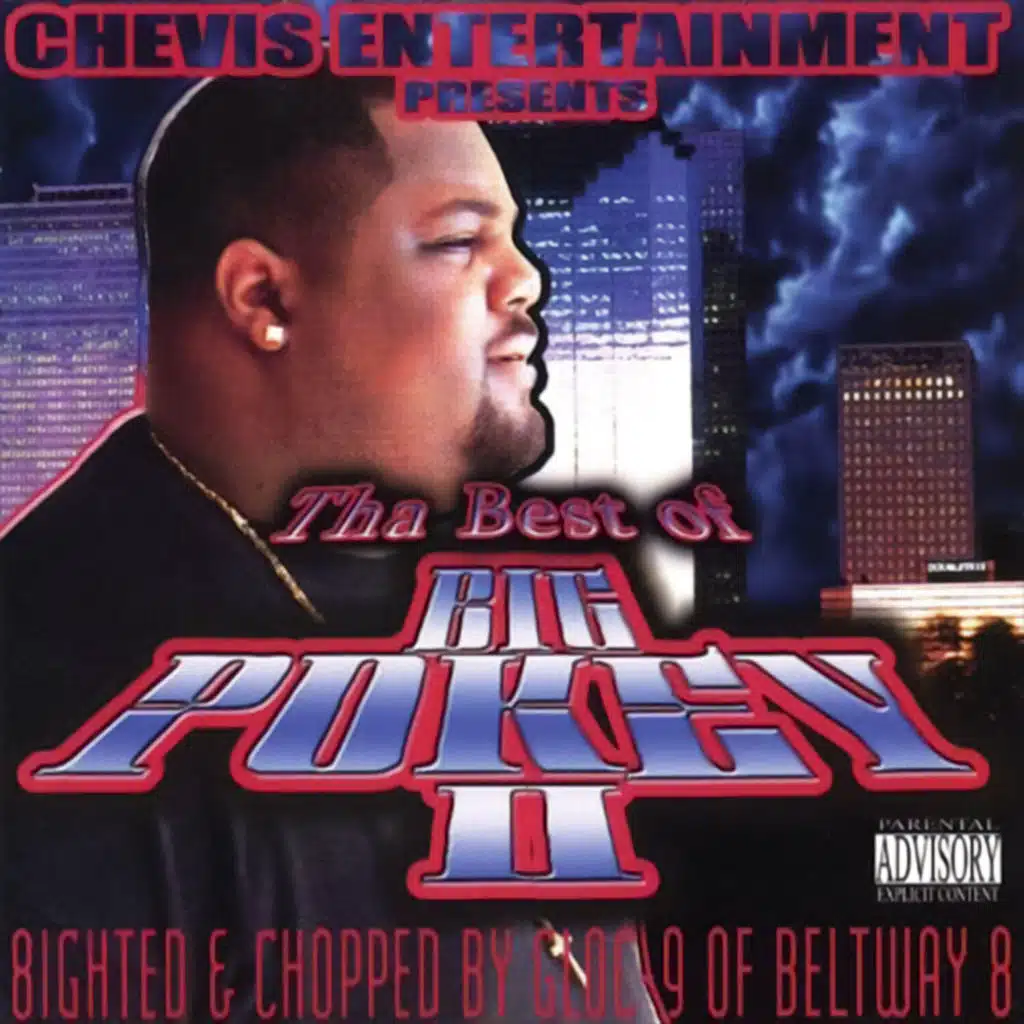 The Best of Big Pokey Ⅱ (8ighted & Chopped)