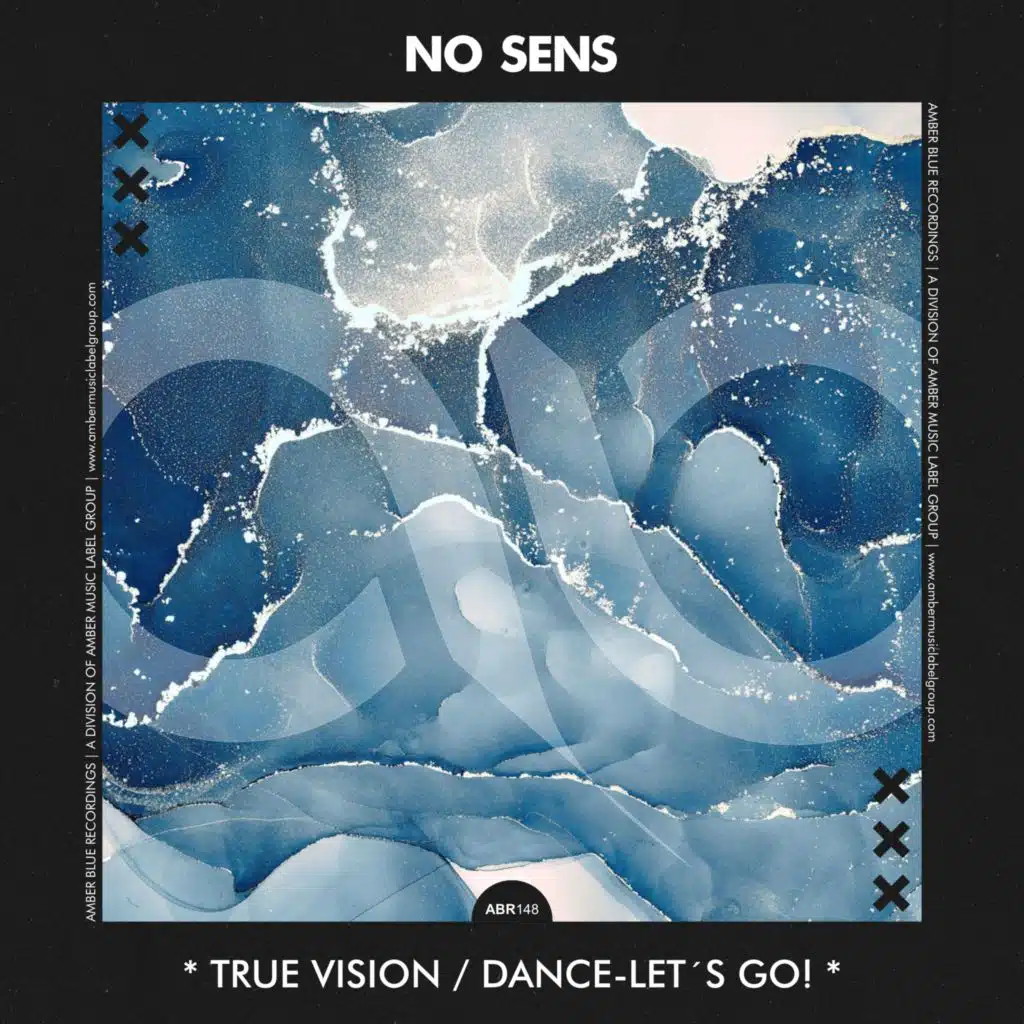 True Vision / Dance - Let´s Go!