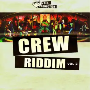 Crew Riddim, Vol. 2