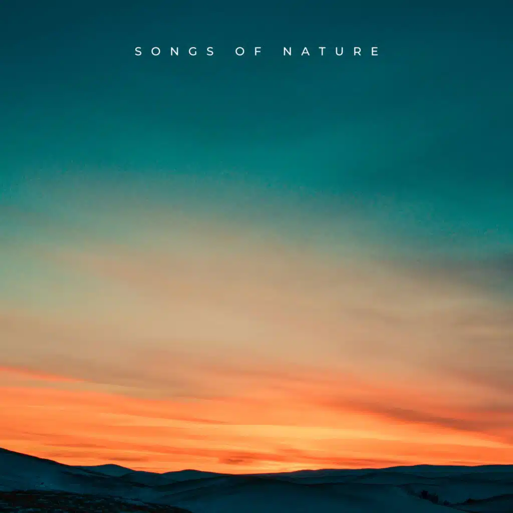 Songs Of Nature