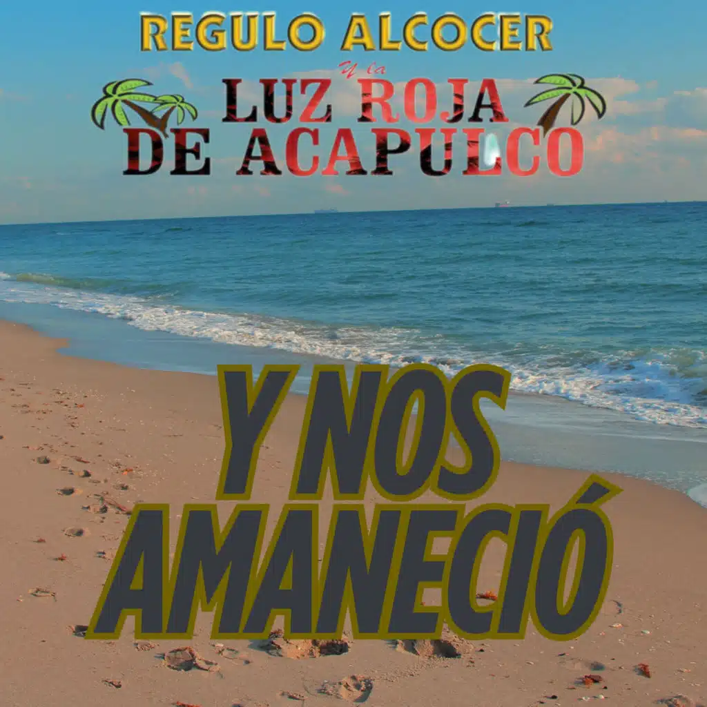 Regulo Alcocer, La Luz Roja de Acapulco