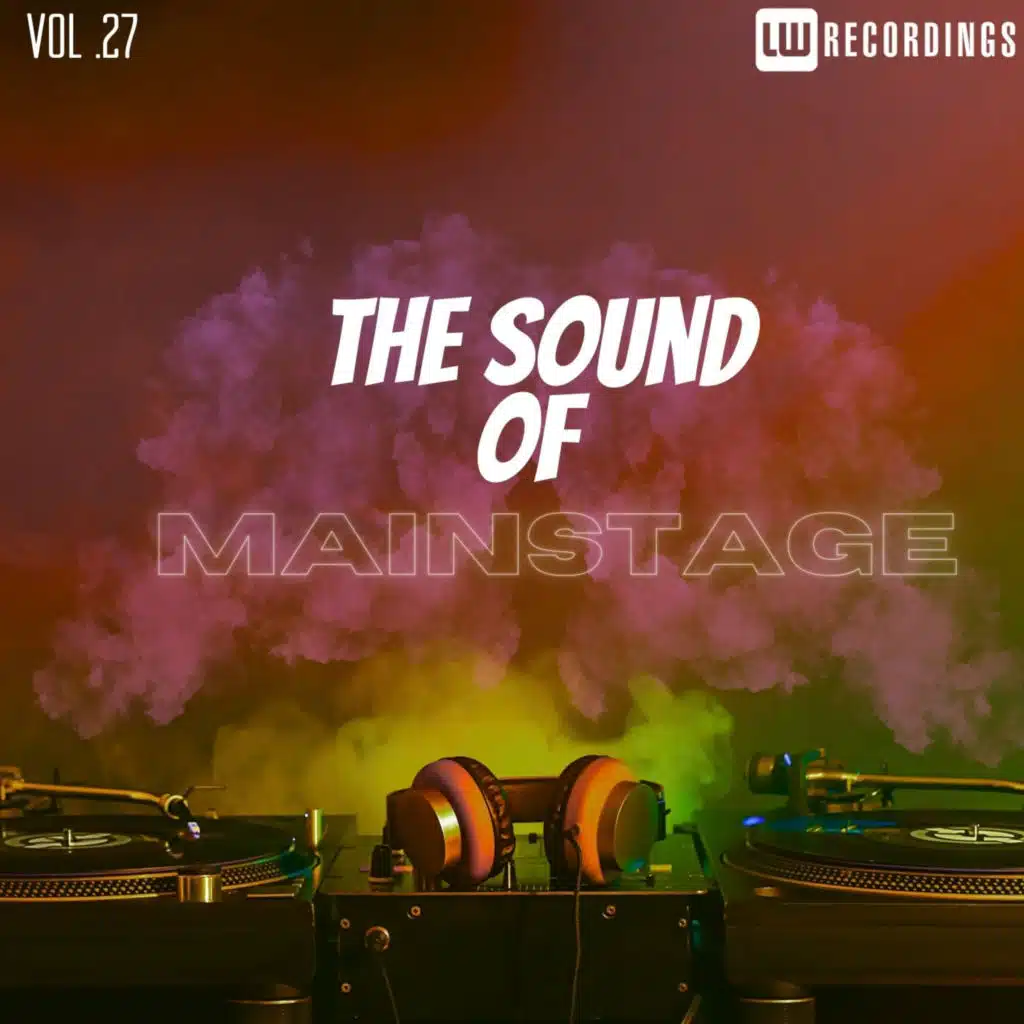 The Sound Of Mainstage, Vol. 27
