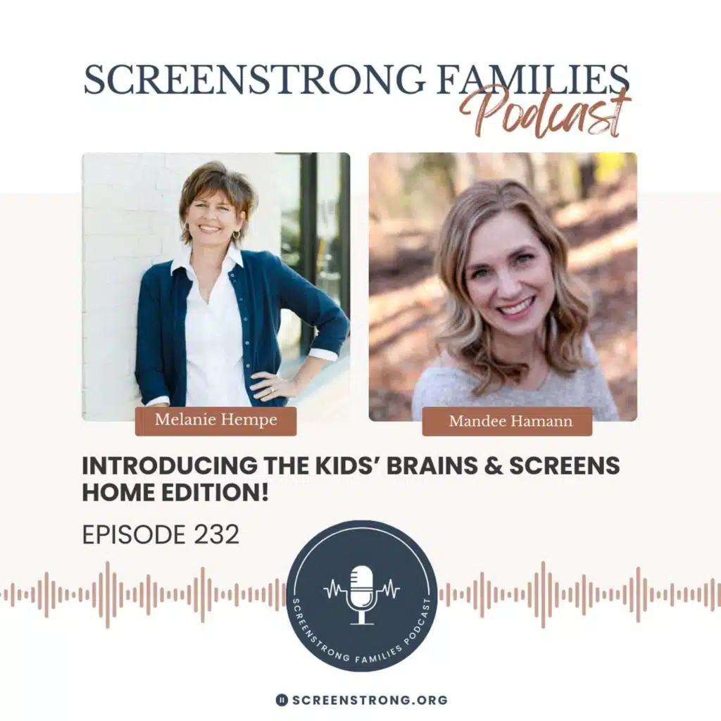 Introducing the "Kids’ Brains & Screens Home Edition" (#232)