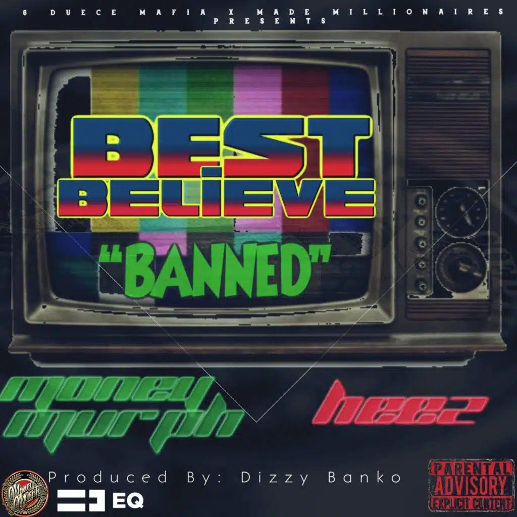 Best Believe (feat. Heez)