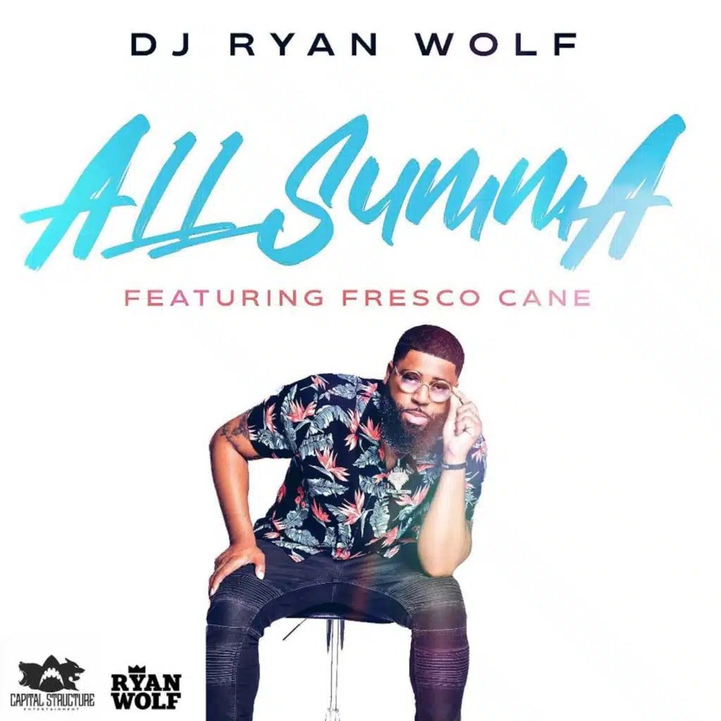 All Summa (feat. Fresco Cane)