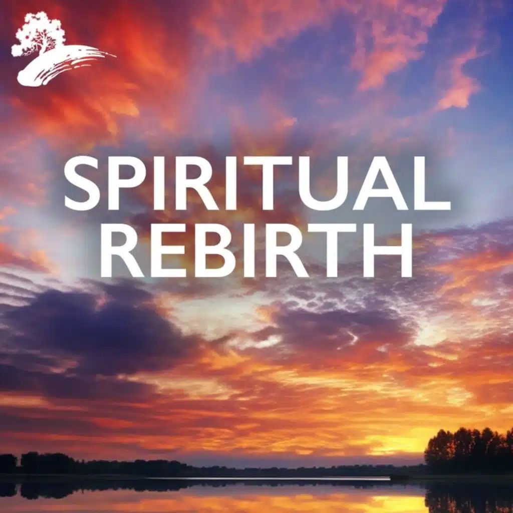 Spiritual Rebirth