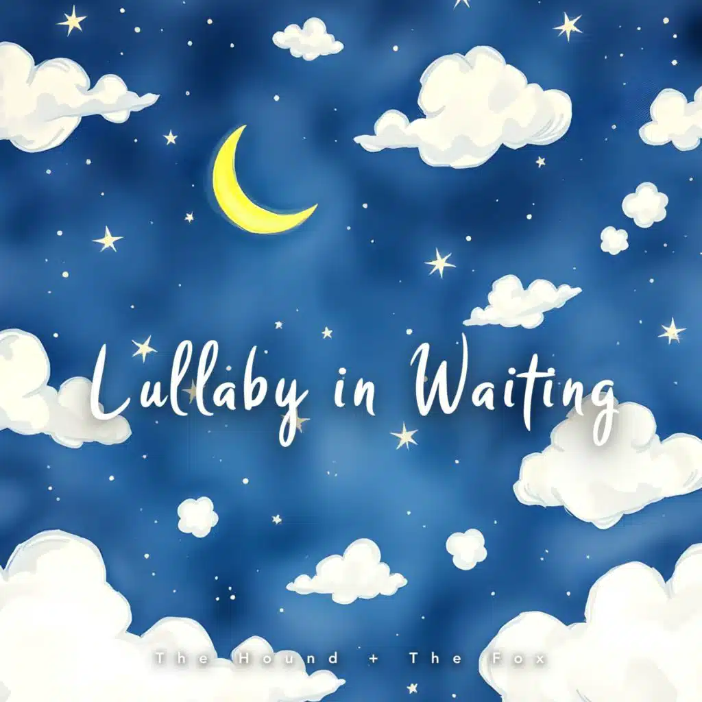 Lullaby in Waiting