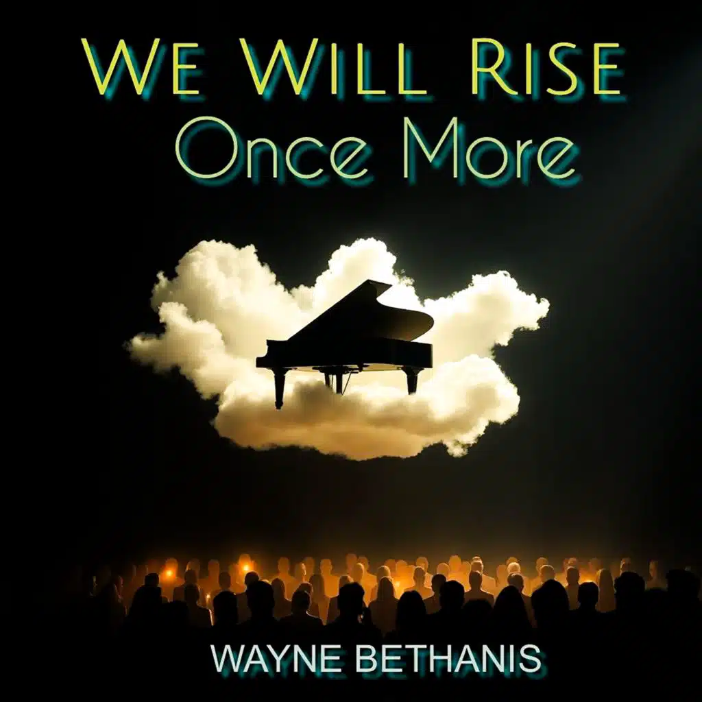 We Will Rise Once More