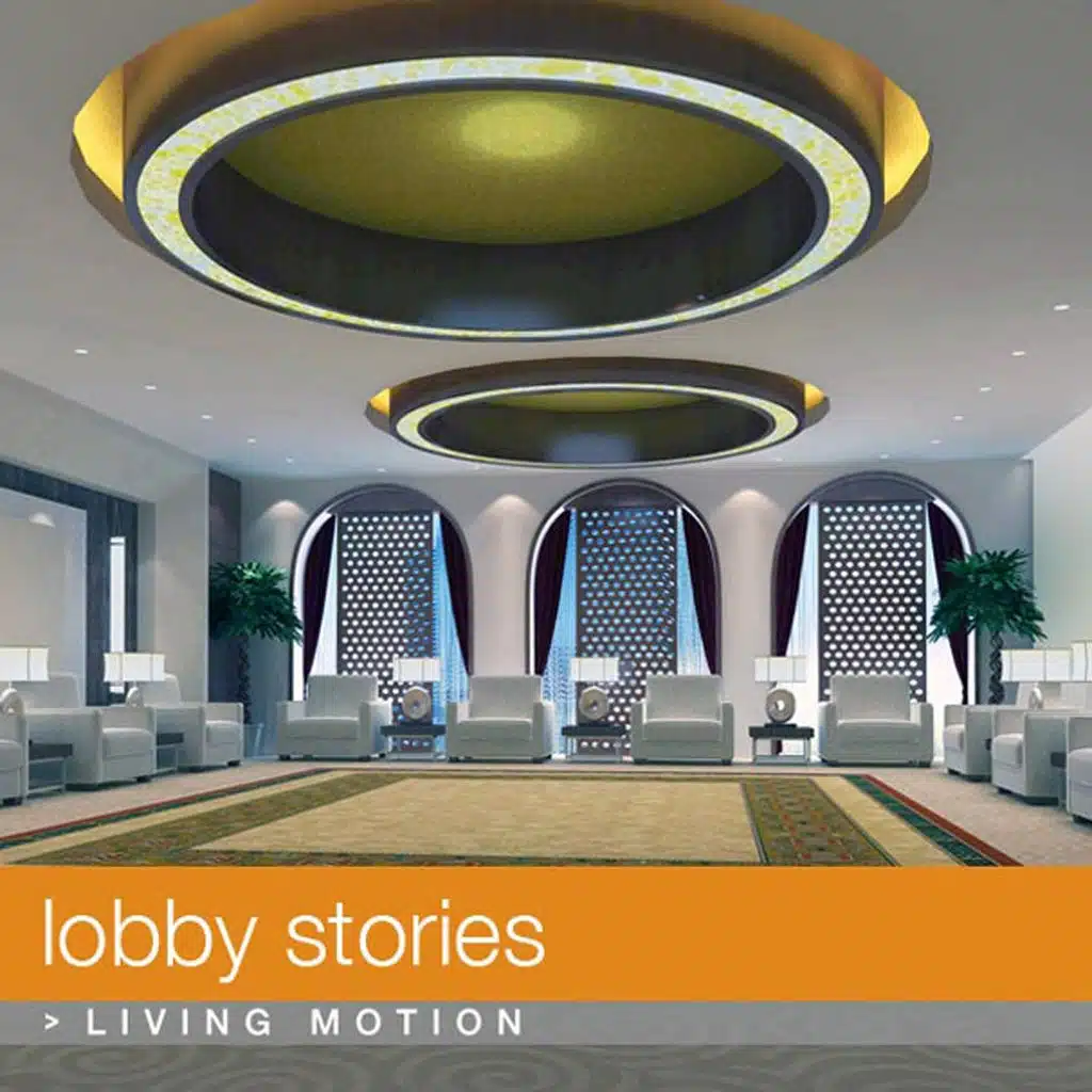 Lobby Stories