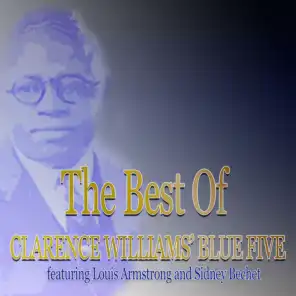 The Best of Clarence Williams' Blue Five (Jazz Essential) [feat. Louis Armstrong & Sidney Bechet]
