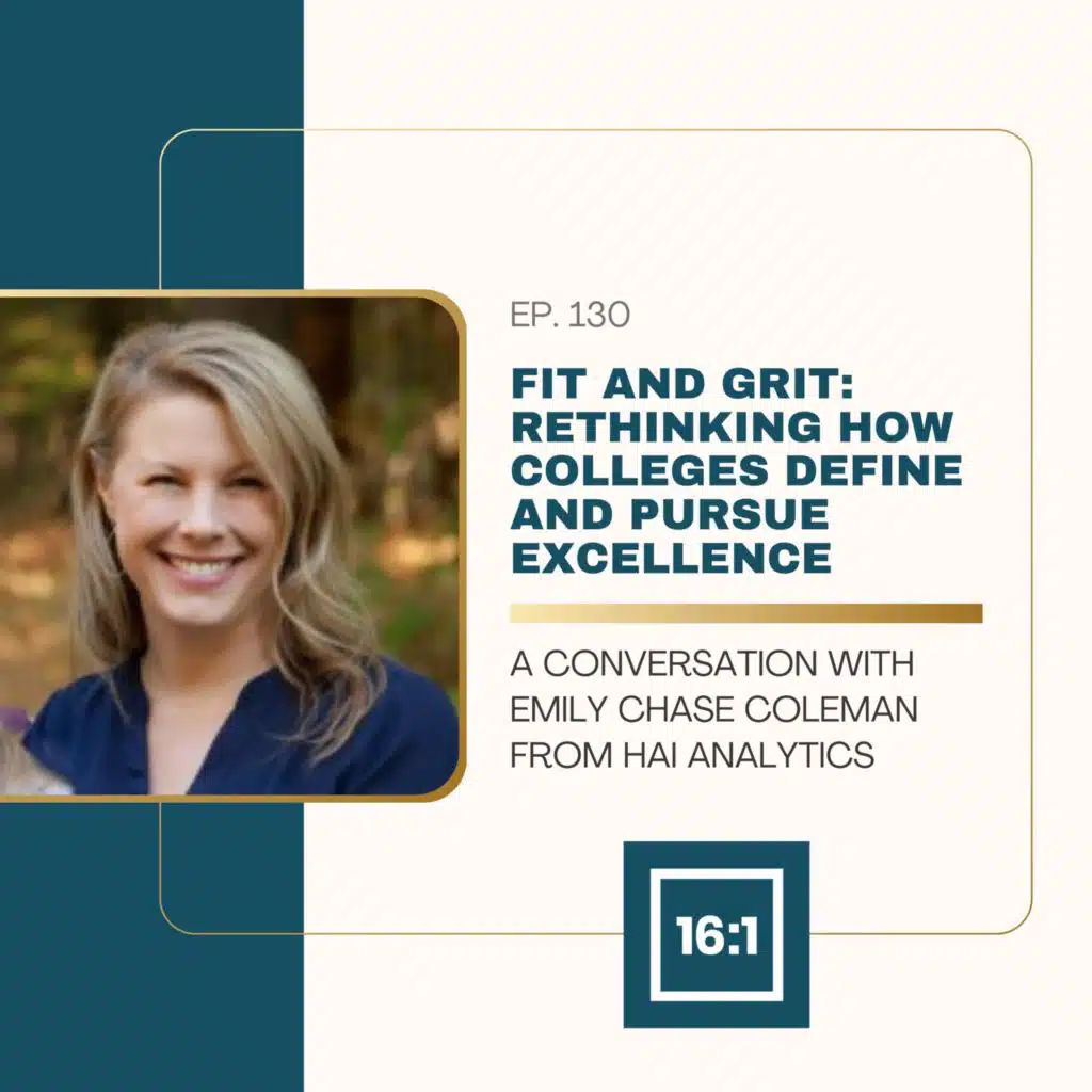 Fit and Grit: Rethinking How Colleges Define and Pursue Excellence