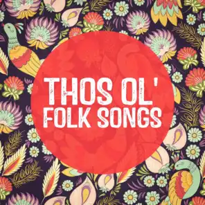 Those Ol' Folk Songs
