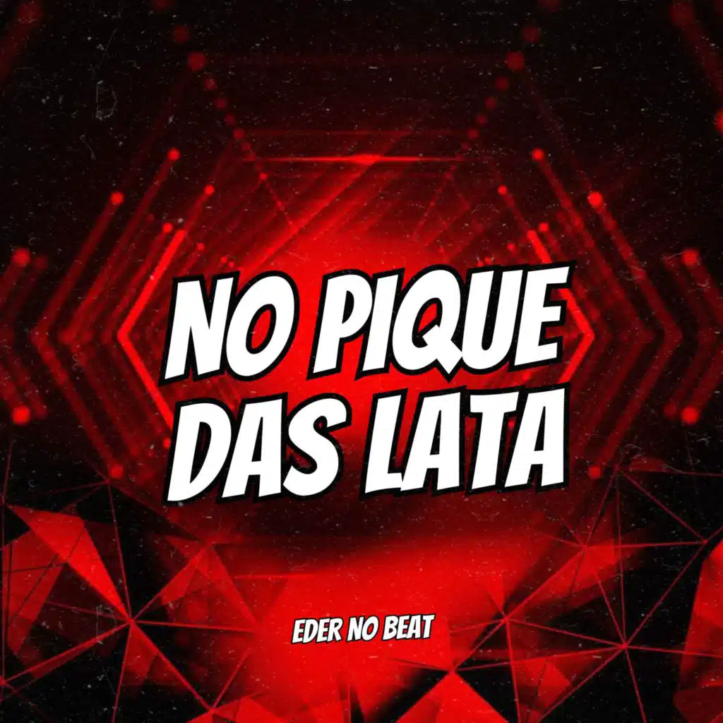 No Pique das Lata