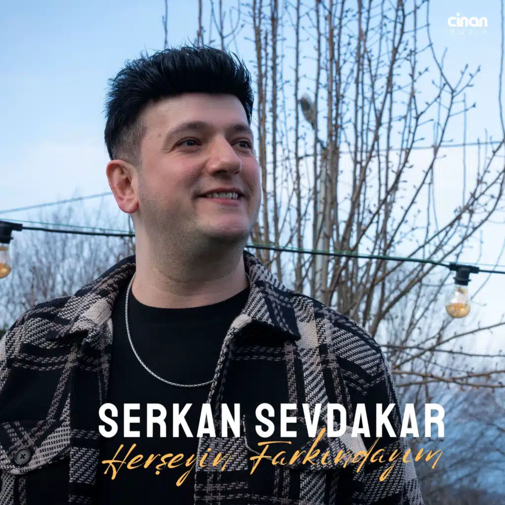 Herşeyin Farkındayım