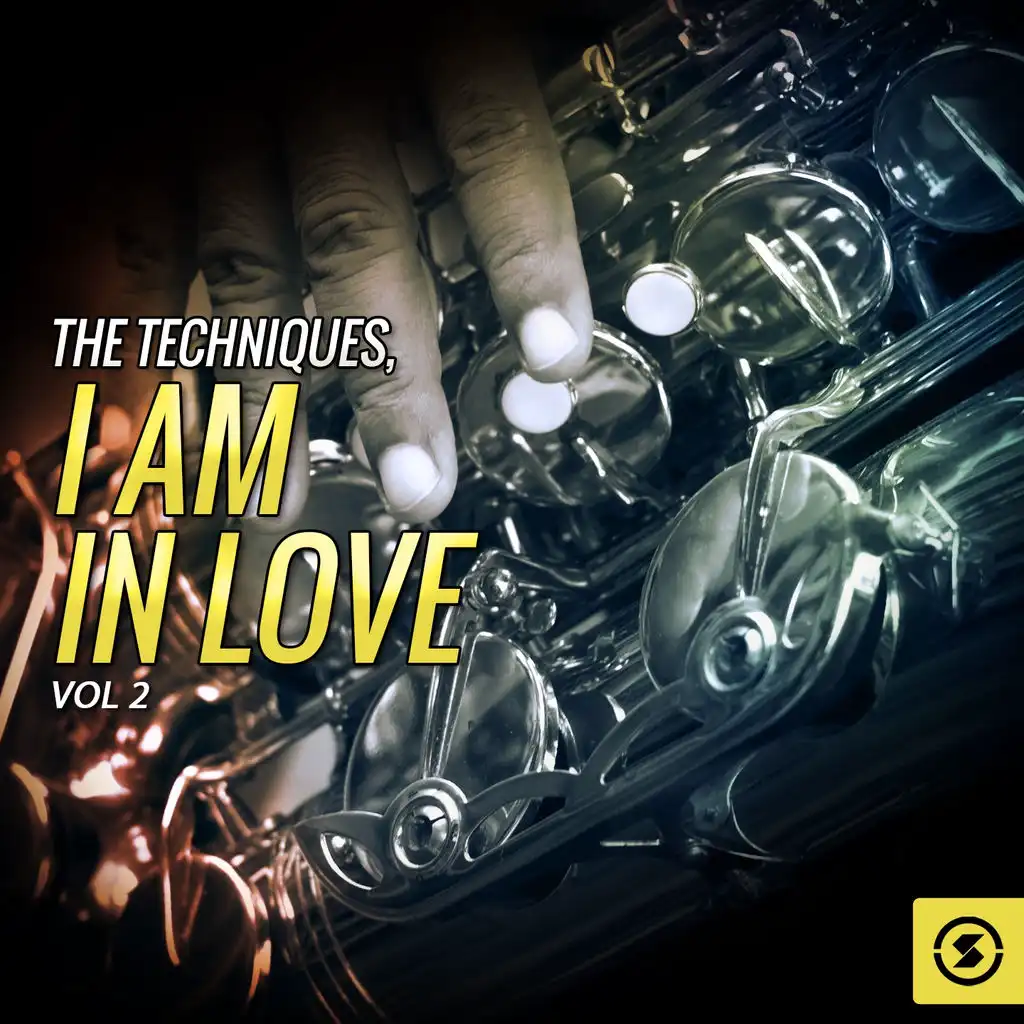 The Techniques, I Am In Love, Vol. 2