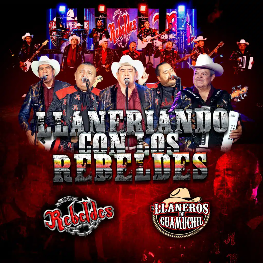 Los Nuevos Rebeldes & Los Llaneros De Guamuchil