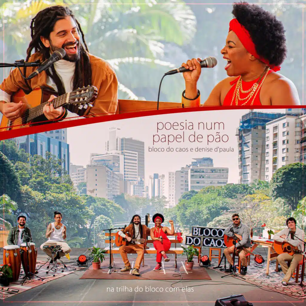 Bloco do Caos & Denise D'Paula