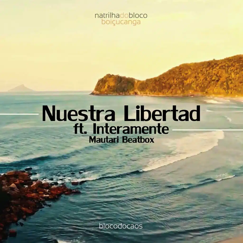 Nuestra Libertad (Acustico) [feat. Mautari & Interamente]