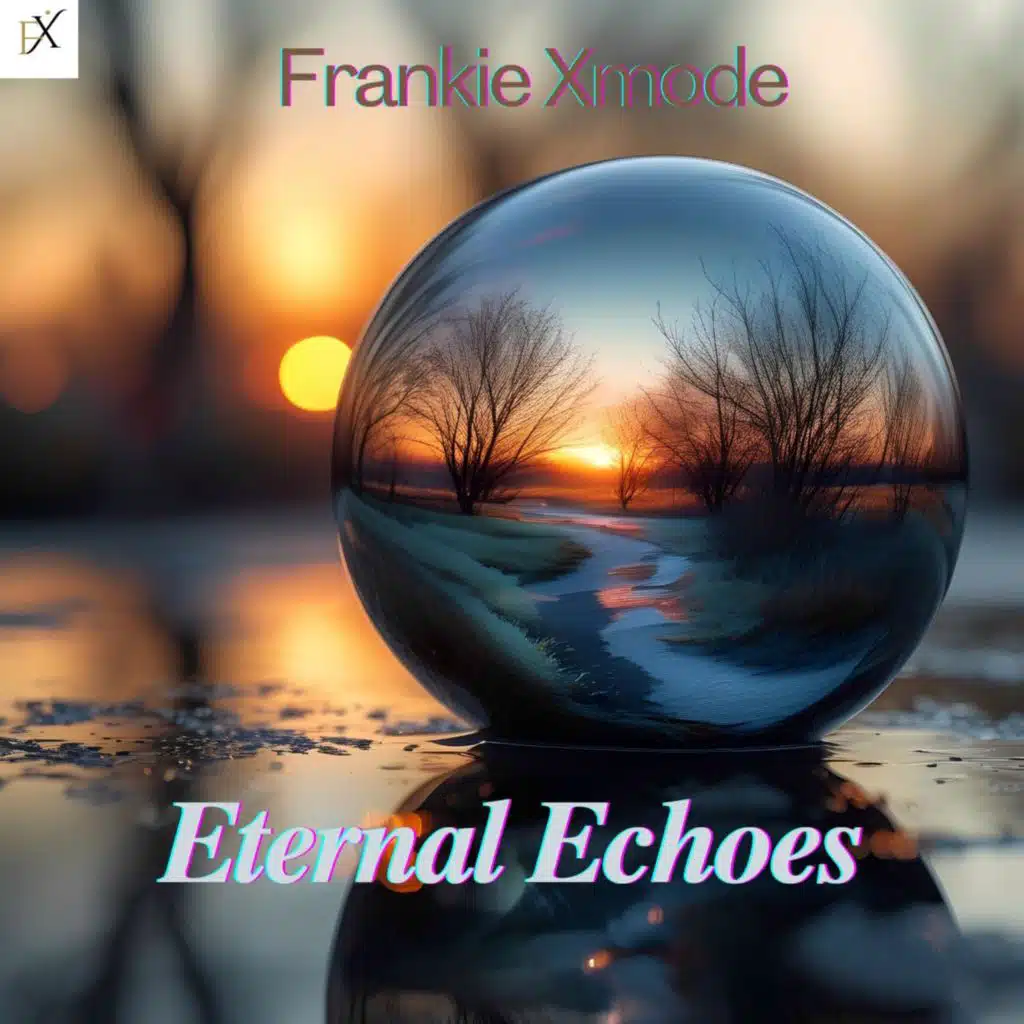 Eternal echoes