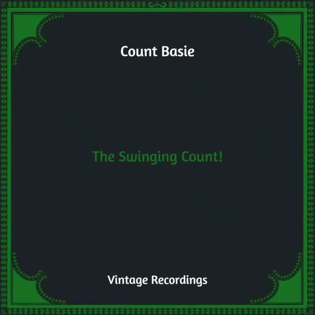 The Swinging Count! (Hq Remastered)