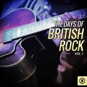 The Days of British Rock, Vol. 1