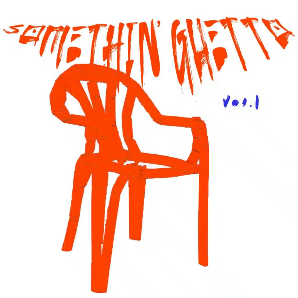 Somethin' Guetto, Vol. 1