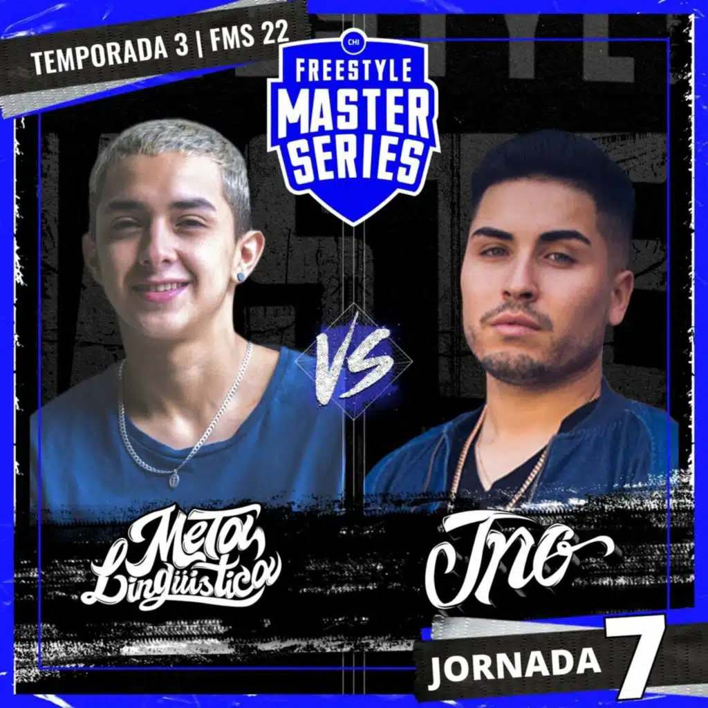 Metalingüística Vs Jno - FMS CHILE T3 2021-2022 Jornada 7 (Live)