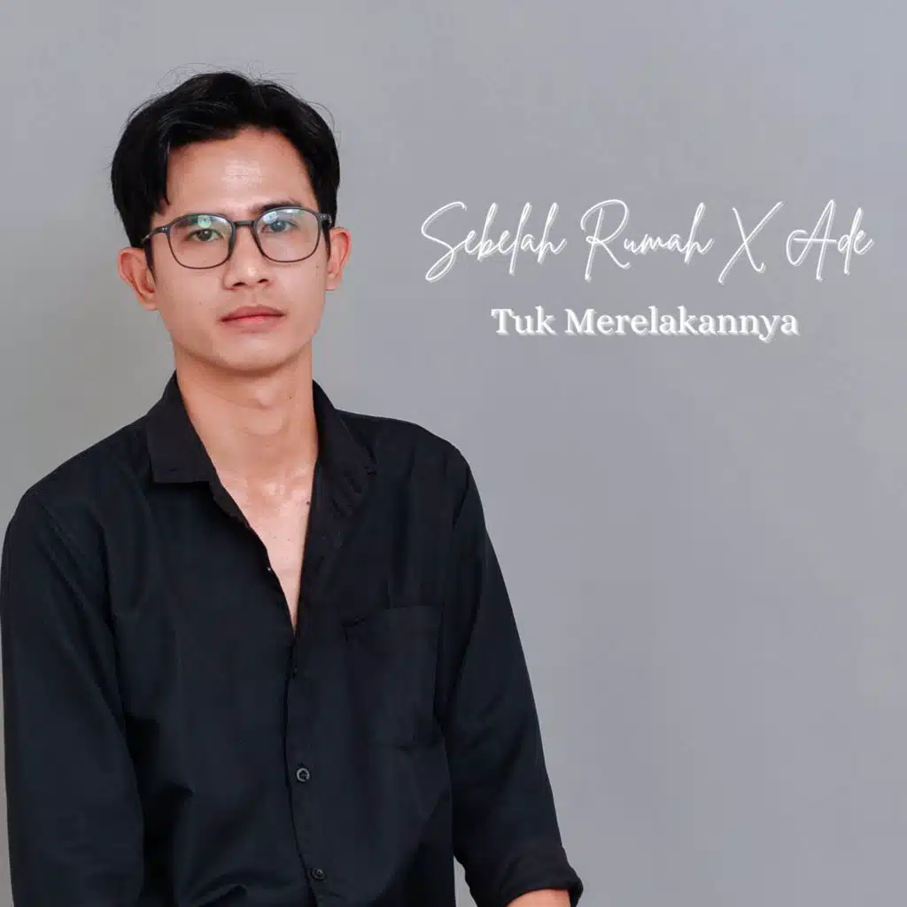 Tuk Merelakannya (feat. Ade)