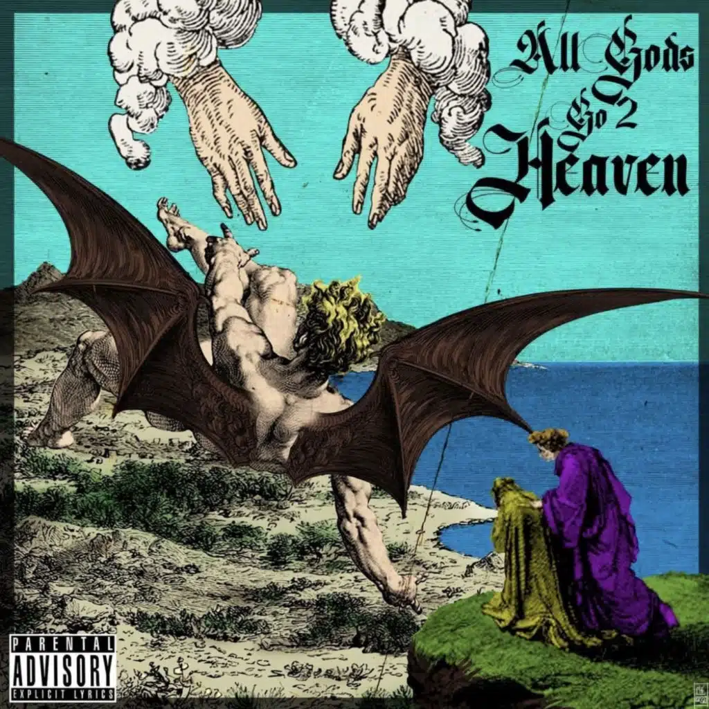 All Gods Go 2 Heaven