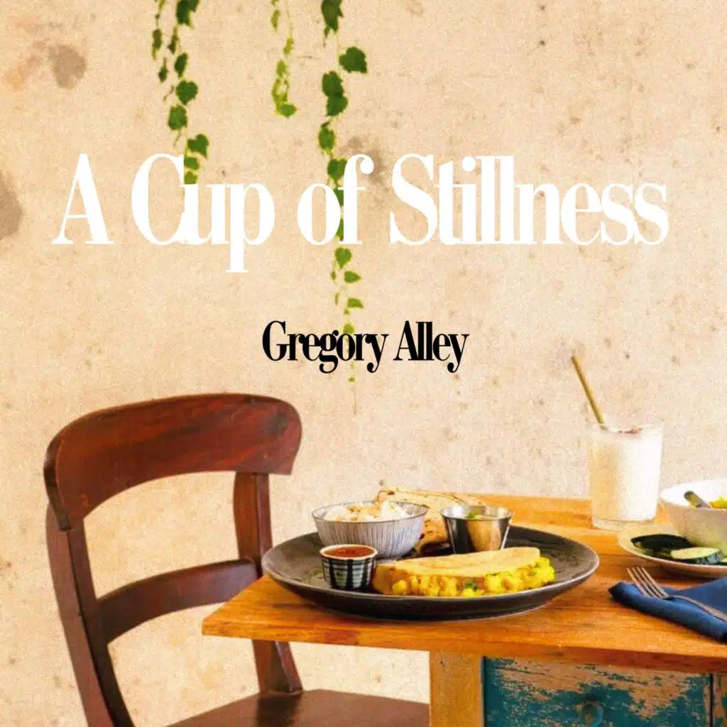 A Cup of Stillness