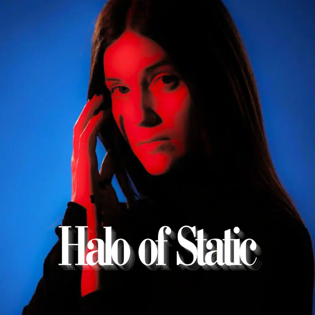 Halo of Static (Hushed Lullabies & Stardust)