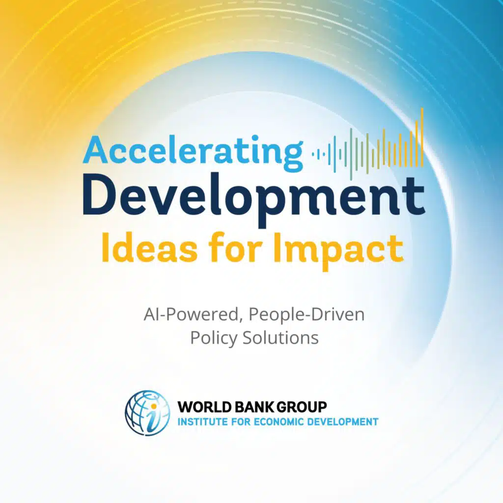 Accelerating Development: Ideas for Impact