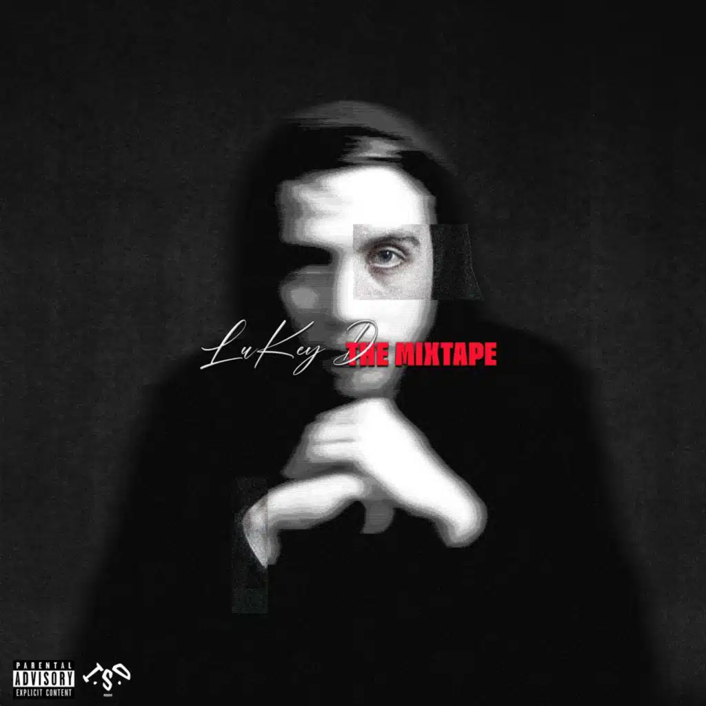 LuKey D: The Mixtape