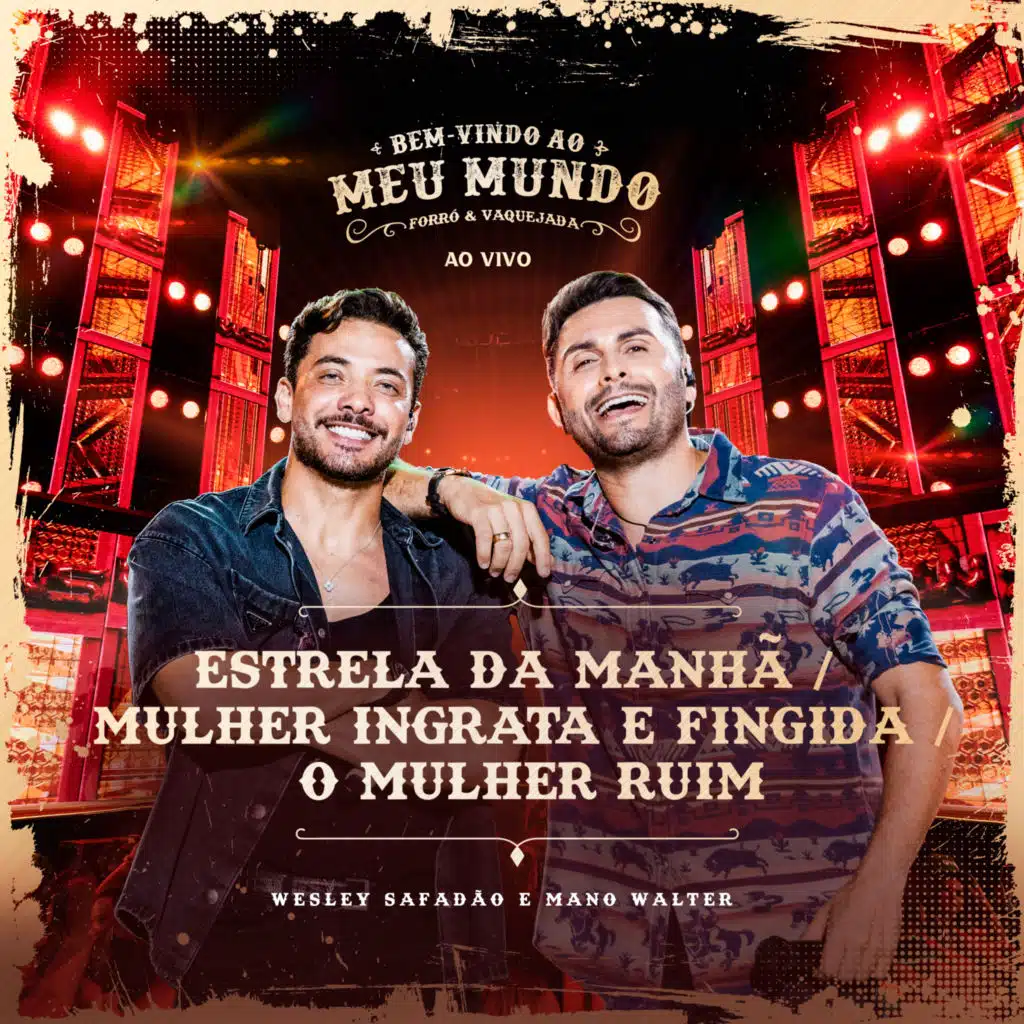 Mano Walter & Wesley Safadão