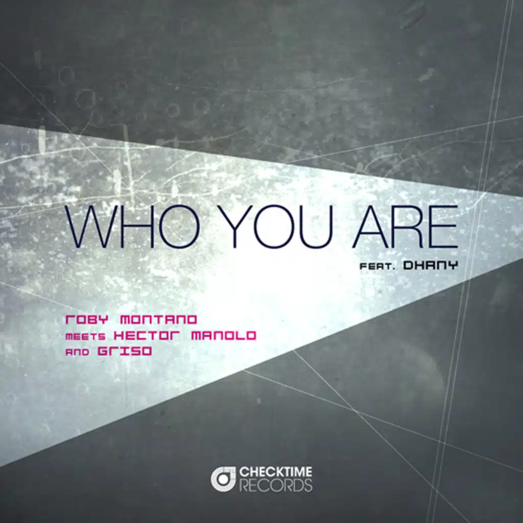Who You Are (Roby Montano Instrumental) [feat. Dhany]