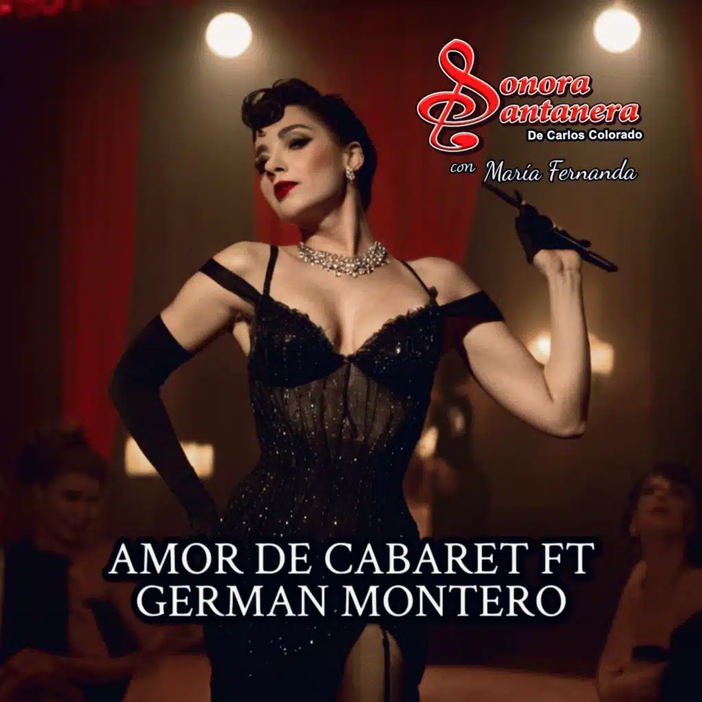 AMOR DE CABARET (feat. GERMÁN MONTERO)
