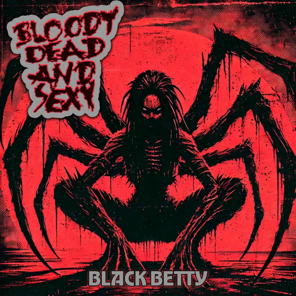 Bloody Dead And Sexy