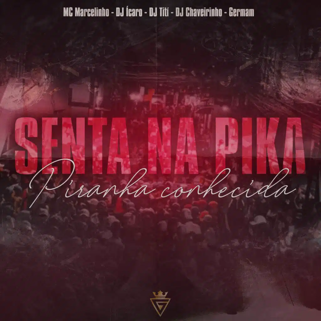 Senta na Pika (Piranha Conhecida) (Remix)
