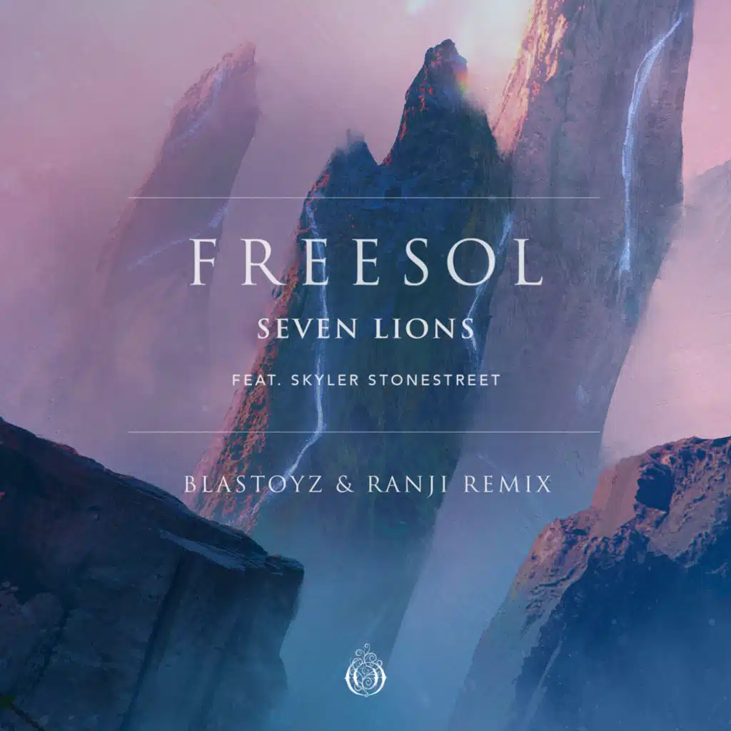 Freesol (Blastoyz & Ranji Remix) (feat. Skyler Stonestreet)